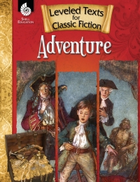 Cover image: Leveled Texts for Classic Fiction: Adventure ebook 1st edition 9781425809836