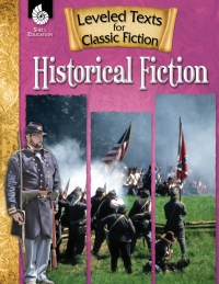 Cover image: Leveled Texts for Classic Fiction: Historical Fiction ebook 1st edition 9781425809867