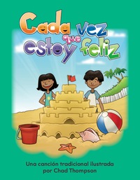 Cover image: Cada vez que estoy feliz (If You're Happy and You Know It) 1st edition 9781433341625
