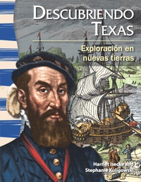 Cover image: Descubriendo Texas: Exploración en nuevas tierras (Finding Texas: Exploration in New Lands 1st edition 9781433372094