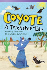 Cover image: Coyote: A Trickster Tale 1st edition 9781433356087