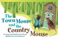 Cover image: The Town Mouse and the Country Mouse 1st edition 9781433355257