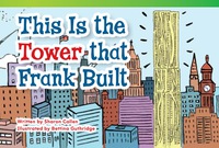 Cover image: This Is the Tower that Frank Built 1st edition 9781433355356
