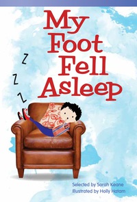 Cover image: My Foot Fell Asleep 1st edition 9781433355677
