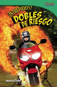 Cover image: ¡Intrépidos!  Dobles de riesgo (Fearless! Stunt People) 2nd edition 9781433371745
