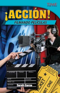 Cover image: ¡Acción!  Filmando películas (Action! Making Movies) 2nd edition 9781433371820