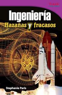 Cover image: Ingeniería: Hazañas y fracasos (Engineering: Feats & Failures) 2nd edition 9781433371042