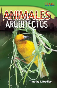 Cover image: Animales arquitectos (Animal Architects) 2nd edition 9781433370557