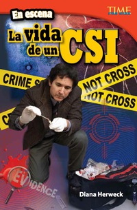 Cover image: En escena: La vida de un CSI (On the Scene: A CSI's Life) 2nd edition 9781433370588