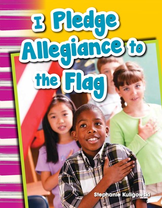Cover image: I Pledge Allegiance to the Flag ebook 1st edition 9781433369681