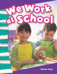 Cover image: We Work at School 1st edition 9781433373510