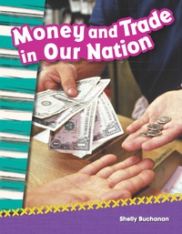Cover image: Money and Trade in Our Nation ebook 1st edition 9781433370014