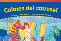 Cover image: Colores del carrusel (Carousel Colors) 1st edition 9781480729490