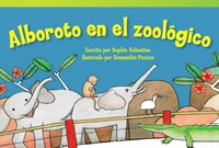 Cover image: Alboroto en el zoológico (Zoo Hullabaloo) 1st edition 9781480729605