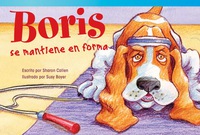 Cover image: Boris se mantiene en forma (Boris Keeps Fit) 1st edition 9781480729964