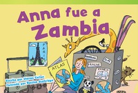 Cover image: Anna fue a Zambia (Anna Goes to Zambia) 1st edition 9781480729995