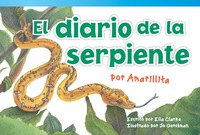 Cover image: El diario de la serpiente por Amarillita (The Snake's Diary by Little Yellow) 1st edition 9781480740365
