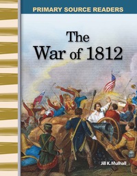 Cover image: The War of 1812 1st edition 9780743989077