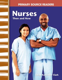 Cover image: Nurses Then and Now 1st edition 9780743993746