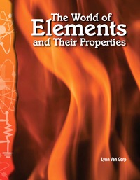 Cover image: The World of Elements and Their Properties 1st edition 9780743905817