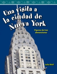Cover image: Una visita a la ciudad de Nueva York (A Tour of New York City) 1st edition 9781433305023