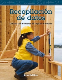 Cover image: Recopilación de datos (Collecting Data) 1st edition 9781433305092