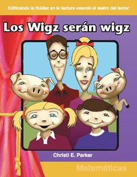 Cover image: Los Wigz serán wigz (Wigz Will Be Wigz) 1st edition 9781433300271