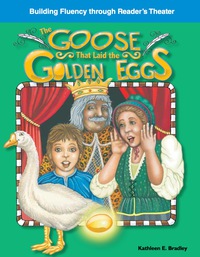Cover image: The Goose That Laid the Golden Eggs 1st edition 9781433302916