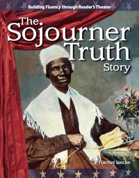 Cover image: The Sojourner Truth Story 1st edition 9781433305443