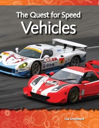 Cover image: The Quest for Speed:  Vehicles 1st edition 9781433303050