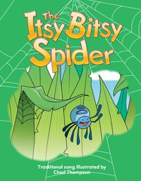 Cover image: The Itsy Bitsy Spider 1st edition 9781433314544