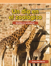 Cover image: Un día en el zoológico (Day at the Zoo) 1st edition 9781433327339