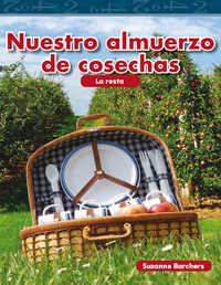 Cover image: Nuestro almuerzo de cosechas (Our Harvest Lunch) 1st edition 9781433327407