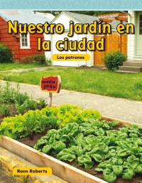 Cover image: Nuestro jardín en la ciudad (Our Garden in the City) 1st edition 9781433327438