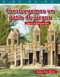 Cover image: Construyamos un patio de juegos (Building a Playground) 1st edition 9781433327476