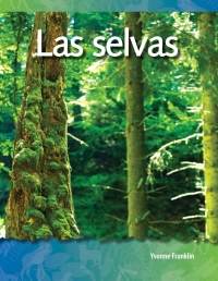 Cover image: Las selvas (Forests) 1st edition 9781433321436