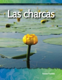 Cover image: Las charcas (Ponds) 1st edition 9781433321443