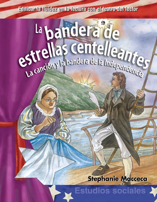 Cover image: La bandera de estrellas centelleantes: La canción y la bandera de la Independencia (The St 1st edition 9781433322815