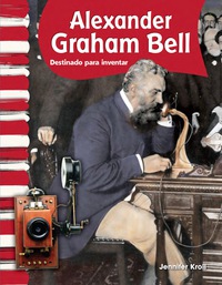 Cover image: Alexander Graham Bell 1st edition 9781433325755