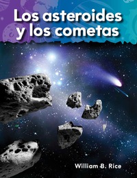 Cover image: Los asteroides y los cometas (Asteroids and Comets) 1st edition 9781433325977
