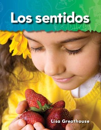 Cover image: Los sentidos (Senses) 1st edition 9781433326028