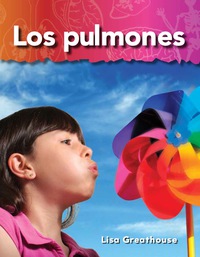 Cover image: Los pulmones (Lungs) 1st edition 9781433326042