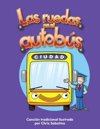 Cover image: Las ruedas en el autobús (The Wheels on the Bus) 1st edition 9781433321160