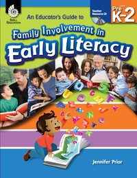 Cover image: An Educator's Guide to Family Involvement in Early Literacy 1st edition