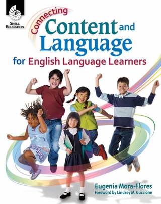 Cover image: Connecting Content and Language for English Language Learners 1st edition 9781425808006