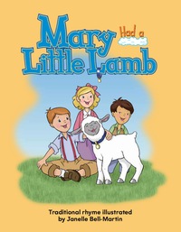Cover image: Mary Had a Little Lamb 1st edition 9781433323577