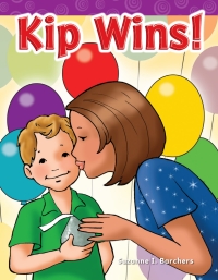 Cover image: Kip Wins! 1st edition 9781433324116