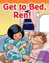 Cover image: Get to Bed, Ren! 1st edition 9781433324161