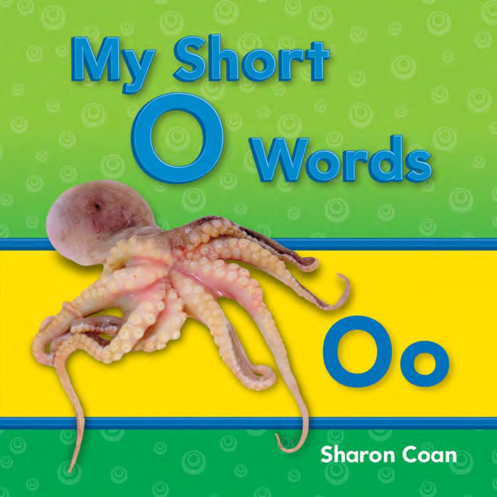 My Short O Words 1st Edition