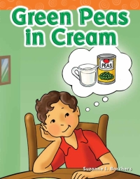 Cover image: Green Peas in Cream 1st edition 9781433329166